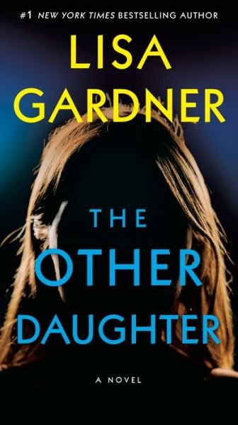 Cover for Lisa Gardner · Other Daughter (Book) (2023)