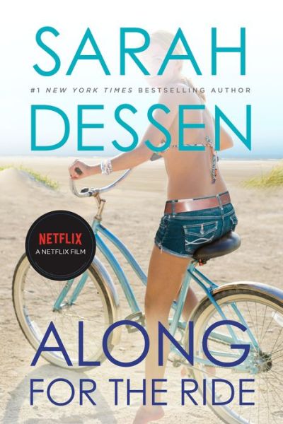 Cover for Sarah Dessen · Along for the Ride: (Movie Tie-In) (Taschenbuch) (2022)