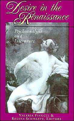 Cover for Valeria Finucci · Desire in the Renaissance: Psychoanalysis and Literature (Taschenbuch) (1994)
