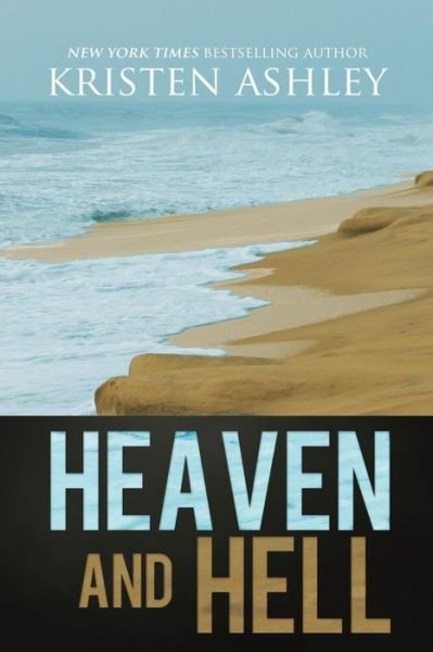 Cover for Kristen Ashley · Heaven and Hell (Taschenbuch) (2015)