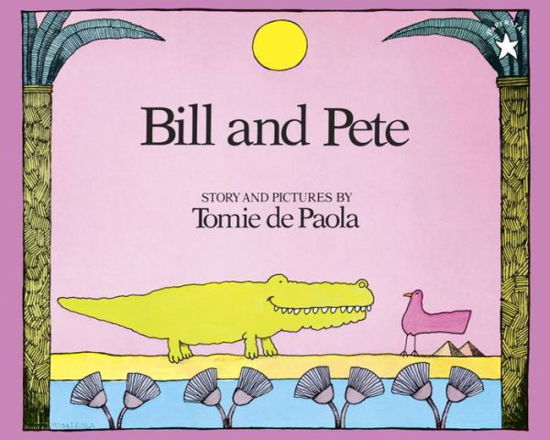 Bill and Pete - Tomie Depaola - Książki - Puffin - 9780698114005 - 16 lipca 1996