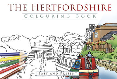 Cover for The History Press · The Hertfordshire Colouring Book: Past and Present (Paperback Book) (2017)