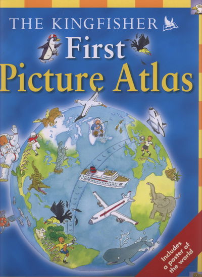 Cover for Deborah Chancellor · Kingfisher First Picture Atlas (N/A) (2005)