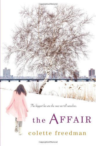 The Affair - Colette Freedman - Books - Kensington - 9780758281005 - February 1, 2013