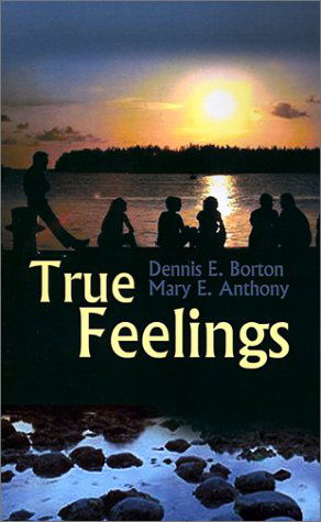 Cover for Mary E. Anthony · True Feelings (Pocketbok) (2001)