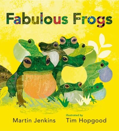 Cover for Martin Jenkins · Fabulous Frogs (Read and Wonder) (Book) (2016)