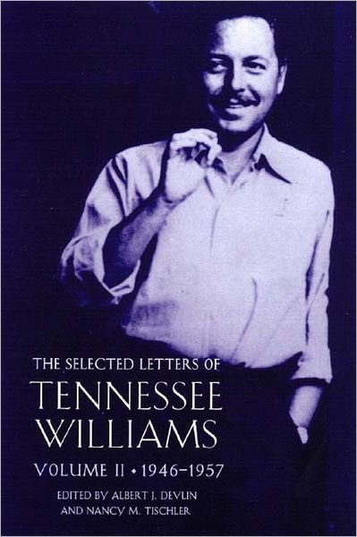 Cover for Tennessee Williams · The Selected Letters of Tennessee Willams (1946-1957) (Innbunden bok) (2004)