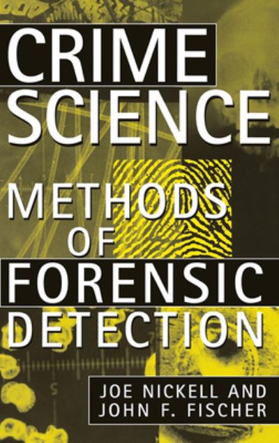 Cover for Joe Nickell · Crime Science: Methods of Forensic Detection (Paperback Book) (2022)