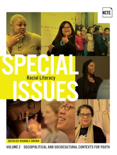 Special Issues, Volume 2 - John Smith - Książki - National Council of Teachers of English - 9780814145005 - 28 lutego 2023