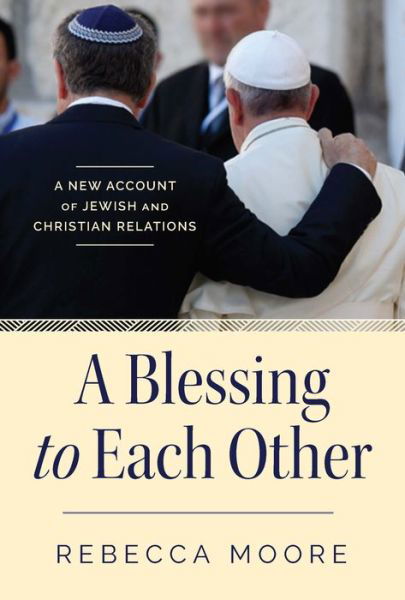 Cover for Rebecca Moore · A Blessing to Each Other (Pocketbok) (2021)