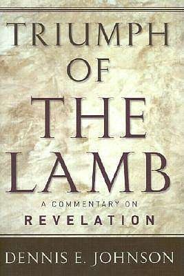 Cover for S. Johnson · Triumph of the Lamb Commentary on Revelation (Book) (2001)