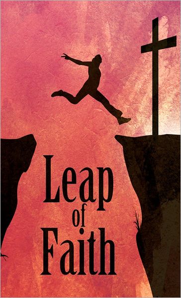 Cover for Cedric Mixon · Leap of Faith - Christian Spiritual Journal (Hardcover Book) (2010)