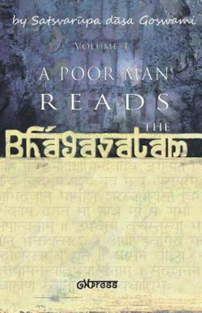 A Poor Man Reads the Bhagavatam - Disciples - Livres - Gn Press, Incorporated - 9780982260005 - 5 décembre 2008