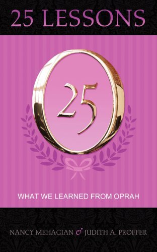 Cover for Judith A. Proffer · 25 Lessons What We Learned from Oprah (Paperback Book) (2011)