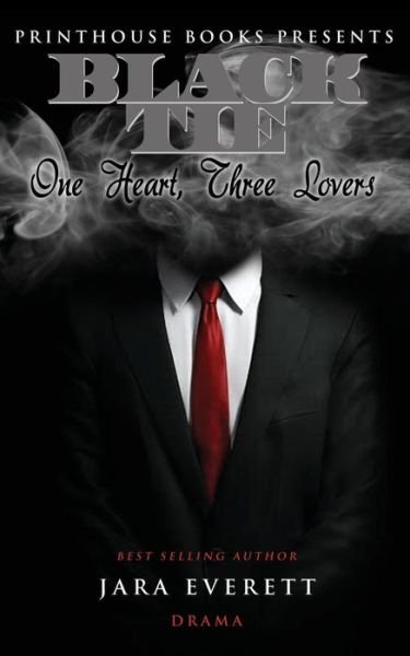 Cover for Jara Everett · Black Tie: One Heart, Three Lovers (Paperback Book) (2015)