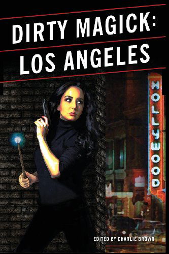 Cover for Michell Plested · Dirty Magick: Los Angeles (Paperback Book) (2013)