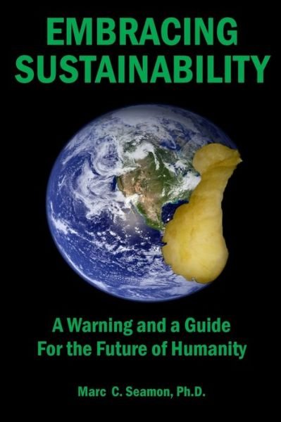 Marc C Seamon · Embracing Sustainability (Paperback Bog) (2015)