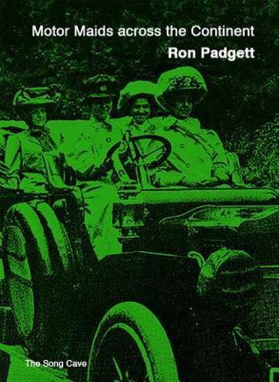 Cover for Ron Padgett · Motor Maids Across the Continent (Paperback Book) (2017)