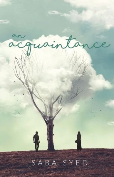 Cover for Saba Syed · An Acquaintance (Paperback Bog) (2017)