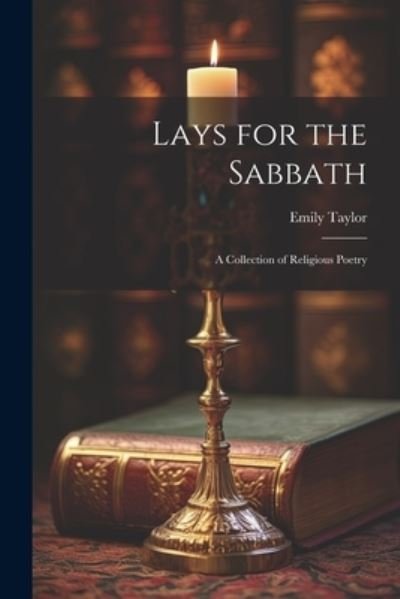 Cover for Emily Taylor · Lays for the Sabbath (Buch) (2023)