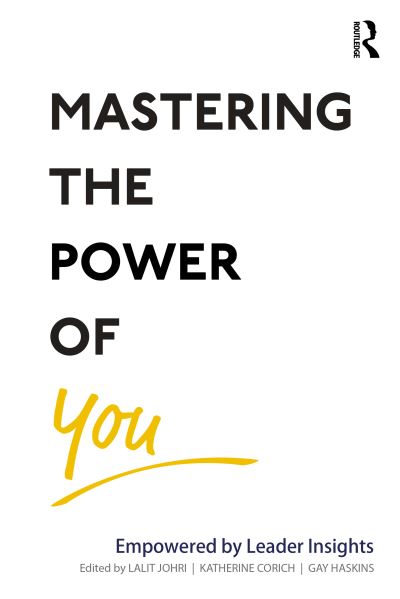 Cover for Lalit Johri · Mastering the Power of You: Empowered by Leader Insights (Paperback Book) (2022)