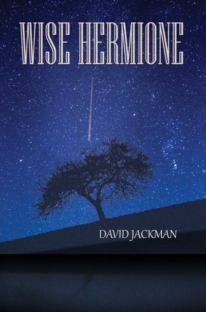 David Jackman · Wise Hermione (Paperback Book) (2024)