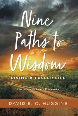 Cover for David E. C. Huggins · Nine Paths to Wisdom (Gebundenes Buch) (2022)