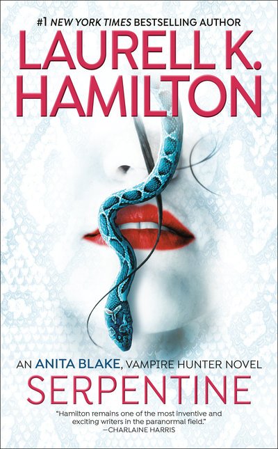 Cover for Laurell K. Hamilton · Serpentine - Anita Blake, Vampire Hunter (Taschenbuch) (2019)