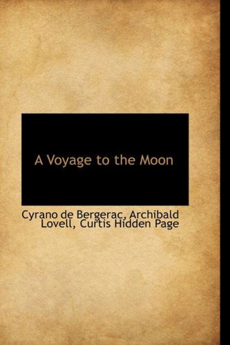 Cover for Cyrano De Bergerac · A Voyage to the Moon (Paperback Book) (2009)