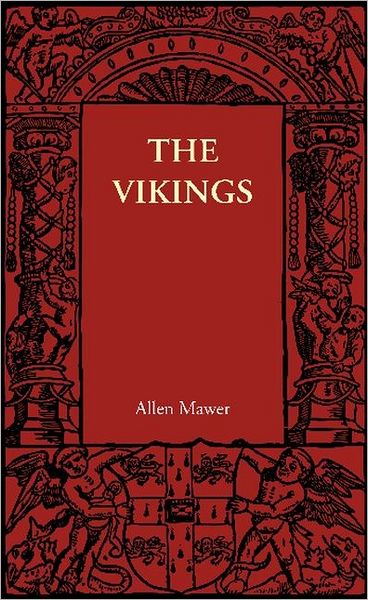 Cover for Allen Mawer · The Vikings (Paperback Book) (2012)