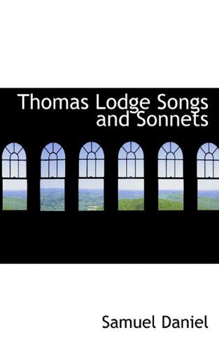 Cover for Samuel Daniel · Thomas Lodge Songs and Sonnets (Paperback Book) (2009)