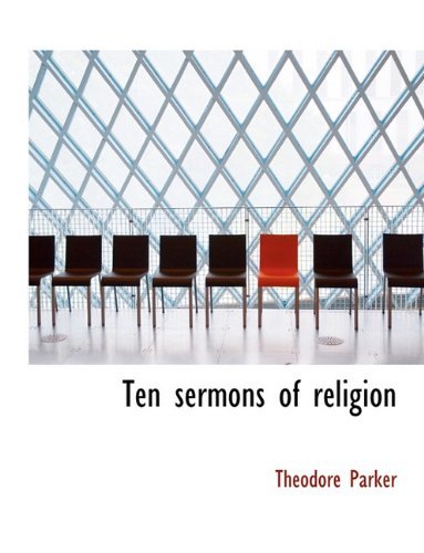 Cover for Theodore Parker · Ten Sermons of Religion (Paperback Book) (2010)