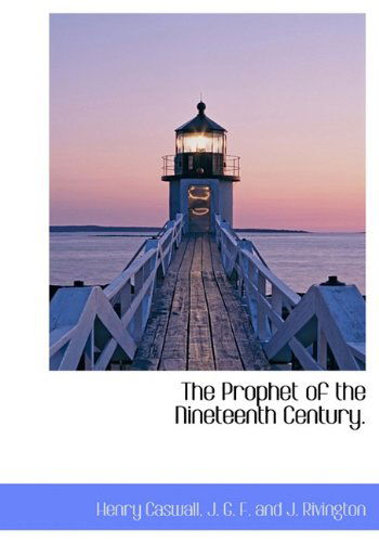 Cover for Henry Caswall · The Prophet of the Nineteenth Century. (Innbunden bok) (2010)