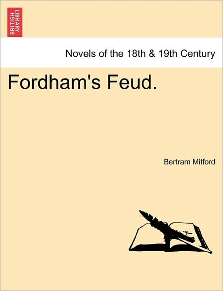 Cover for Bertram Mitford · Fordham's Feud. (Paperback Bog) (2011)
