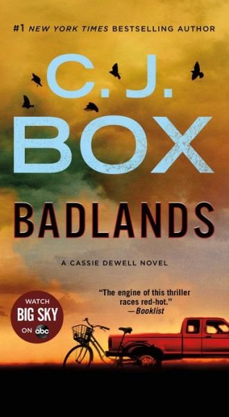 Cover for C.J. Box · Badlands: A Cassie Dewell Novel - Cassie Dewell Novels (Paperback Bog) (2021)