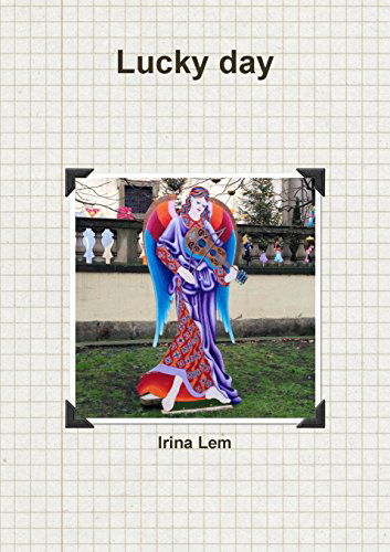 Cover for Irina Lem · Lucky Day (Paperback Book) [Russian edition] (2014)