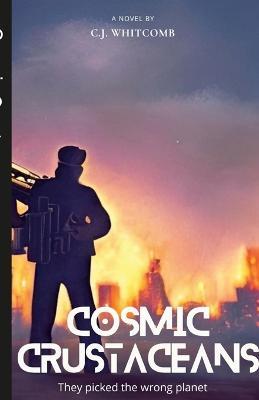 Cover for Christopher Whitcomb · Cosmic Crustaceans (Paperback Book) (2023)