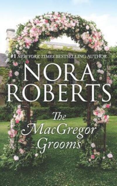 Cover for Nora Roberts · MacGregor Grooms (Bok) (2019)