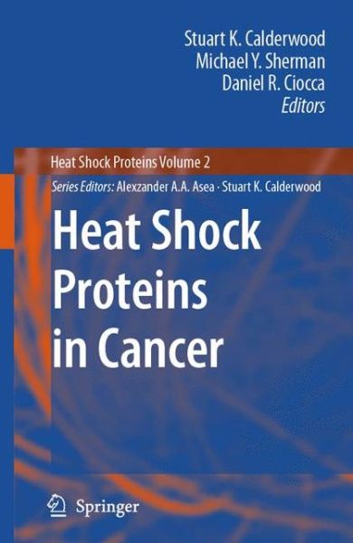 Cover for Stuart K Calderwood · Heat Shock Proteins in Cancer - Heat Shock Proteins (Hardcover Book) [2007 edition] (2007)