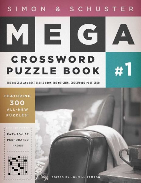 Cover for John M Samson · Simon &amp; Schuster Mega Crossword Puzzle Book #1 - S&amp;S Mega Crossword Puzzles (Paperback Book) (2008)