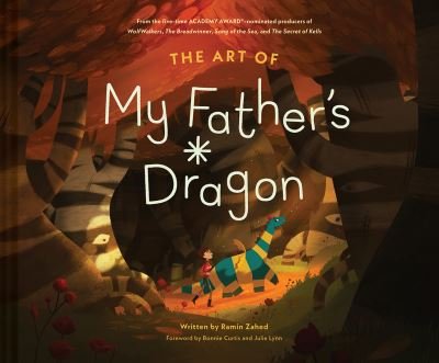 Cover for Ramin Zahed · The Art of My Father's Dragon (Hardcover Book) (2023)