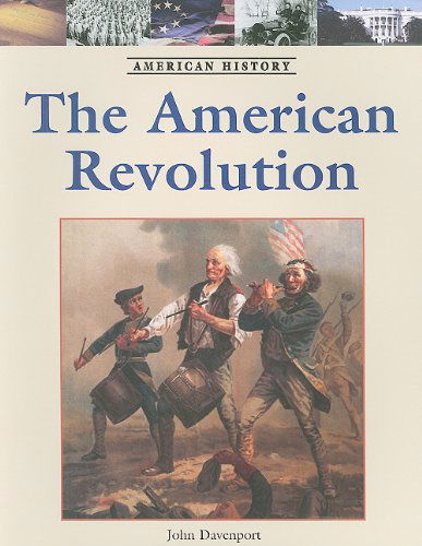 Cover for John Davenport · The American Revolution (American History (Lucent Paperback)) (Paperback Book) (2007)