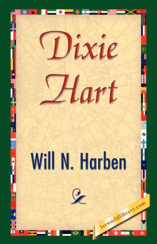 Cover for Will N. Harben · Dixie Hart (Hardcover Book) (2007)