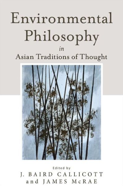 Cover for J Baird Callicott · Environmental Philosophy in Asian Traditions of Thought (Taschenbuch) (2015)