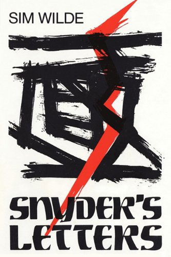 Cover for Sim Wilde · Snyder's Letters (Paperback Book) (2010)