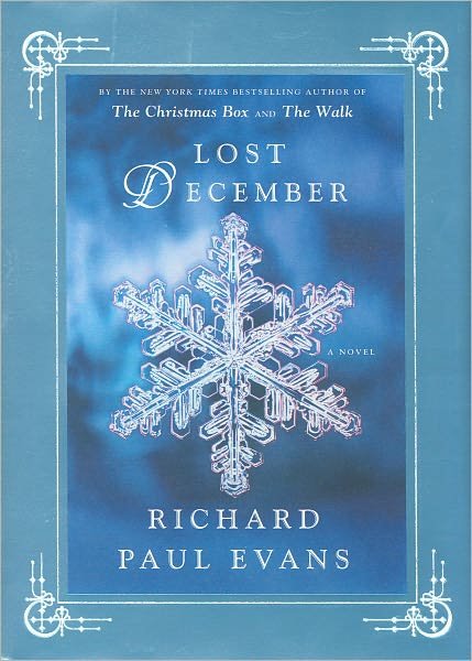 Cover for Richard Paul Evans · Lost December: A Novel (Innbunden bok) (2011)