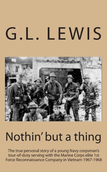 Cover for G L Lewis · Nothin' But A Thing (Taschenbuch) (2011)