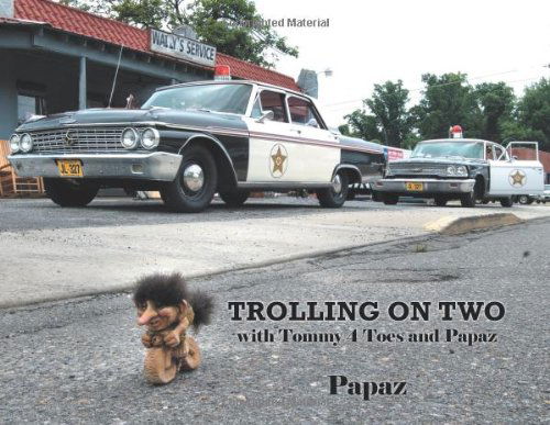 Cover for Papaz Papaz · Trolling on Two: with Tommy 4 Toes and Papaz (Paperback Book) (2012)