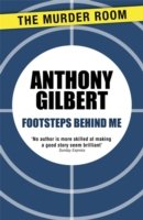 Cover for Anthony Gilbert · Footsteps Behind Me - Mr Crook Murder Mystery (Paperback Bog) (2014)