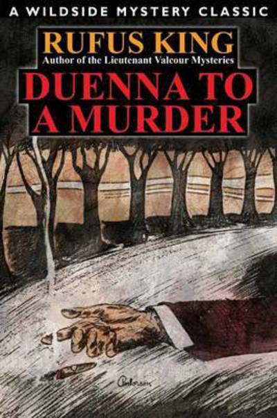 Cover for Rufus King · Duenna to a Murder (Paperback Book) (2015)